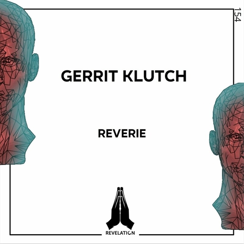 Gerrit Klutch - Reverie [RVL154]